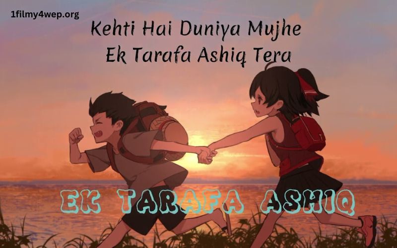 Kehti Hai Duniya Mujhe Ek Tarfa Aashiq Tera Lyrics